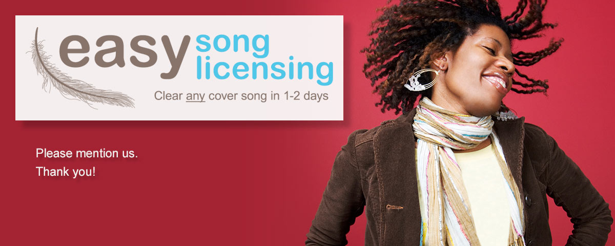 Clear any cover song in 1-2 business days with Easy Song Licensing.